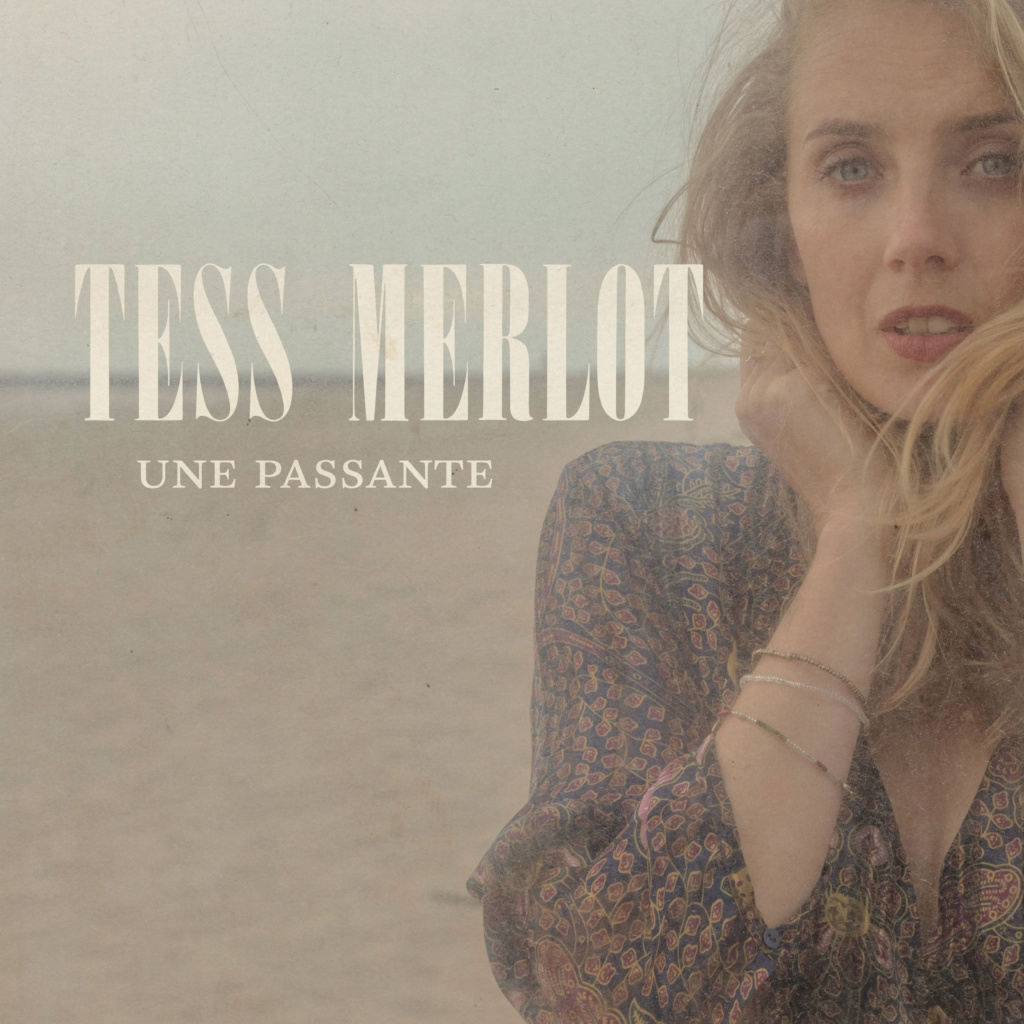 Nieuwe Franstalige single van Tess Merlot: Une passante