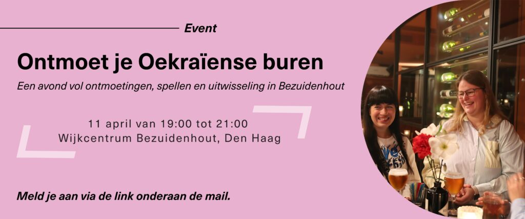 Ontmoet je Oekraïense buren