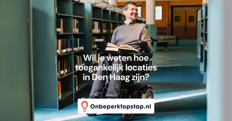 Onbeperkt op Stap toont toegankelijkheid van Haagse locaties